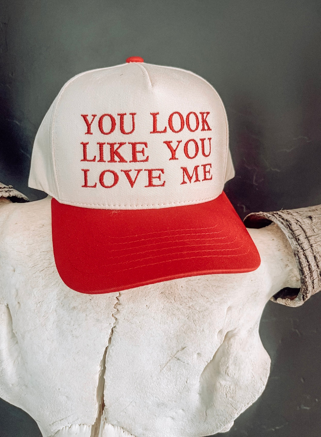 You Look Like You Love Me Ball Cap