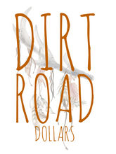 Dirt Road DOLLARS {Gift Card}